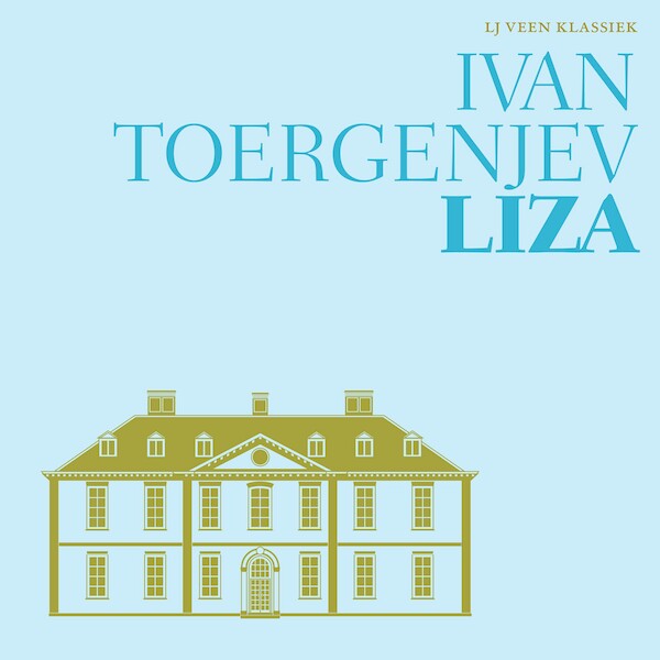 Liza - Ivan Toergenjev (ISBN 9789020416695)