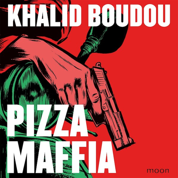 Pizzamaffia - Khalid Boudou (ISBN 9789048863778)