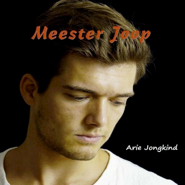 Meester Joop - Arie Jongkind (ISBN 9789462179820)