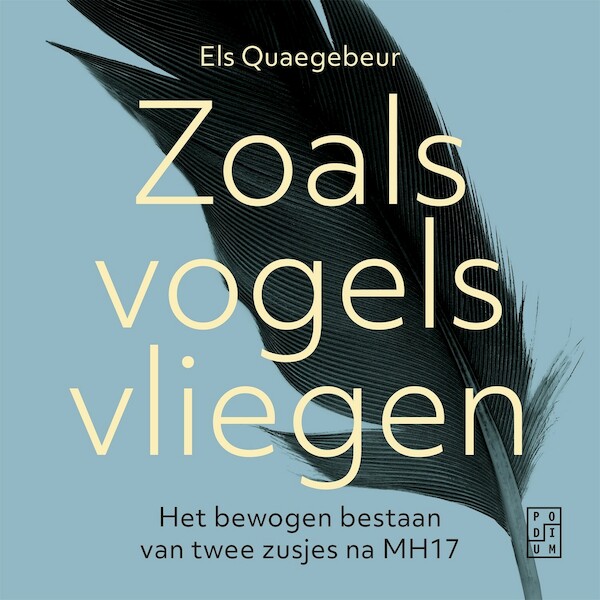 Zoals vogels vliegen - Els Quaegebeur (ISBN 9789463810852)