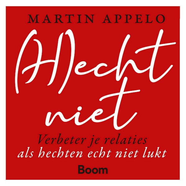 Hecht niet - Martin Appelo (ISBN 9789024446094)