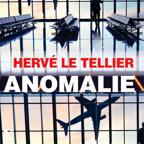 Anomalie - Hervé Le Tellier (ISBN 9789401616515)