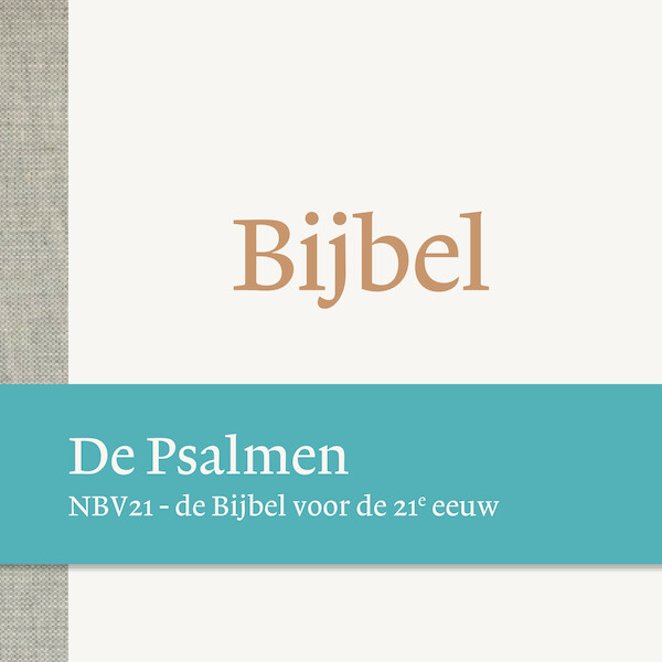De Bijbel NBV21 - Psalmen - (ISBN 9789089124173)