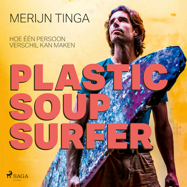 Plastic Soup Surfer - Merijn Tinga (ISBN 9788728060803)
