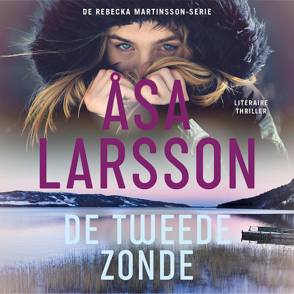 De tweede zonde - Åsa Larsson (ISBN 9789026358524)