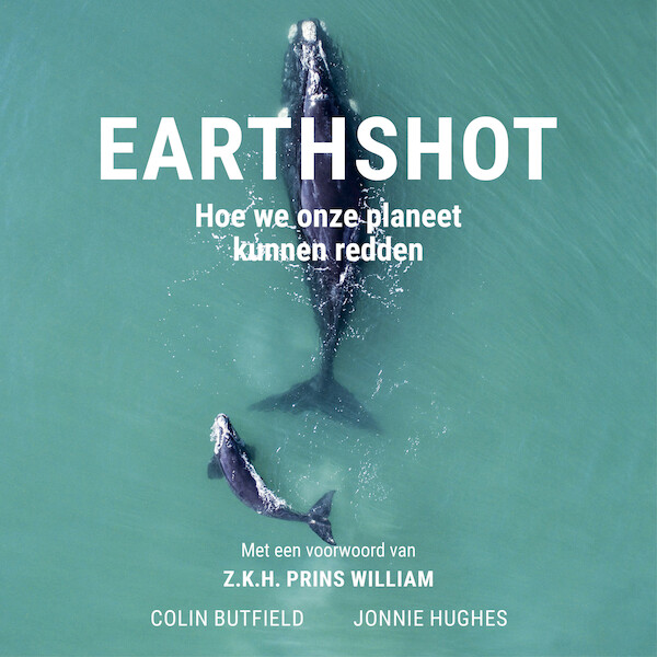 Earthshot - Colin Butfield, Jonnie Hughes (ISBN 9789024598083)