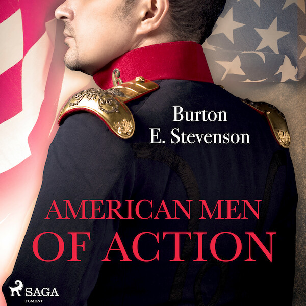 American Men of Action - Burton E. Stevenson (ISBN 9788726472219)