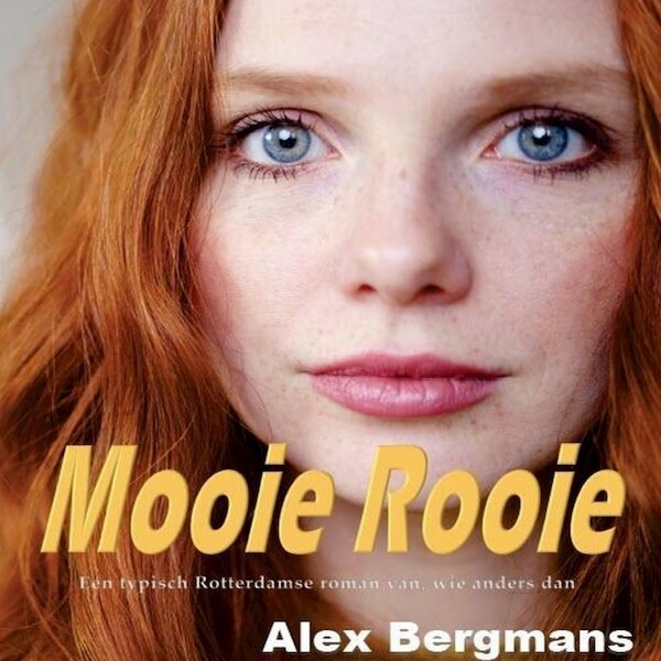 Mooie rooie - Alex Bergmans (ISBN 9789464490152)