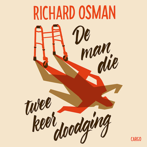 De man die twee keer doodging - Richard Osman (ISBN 9789403165714)