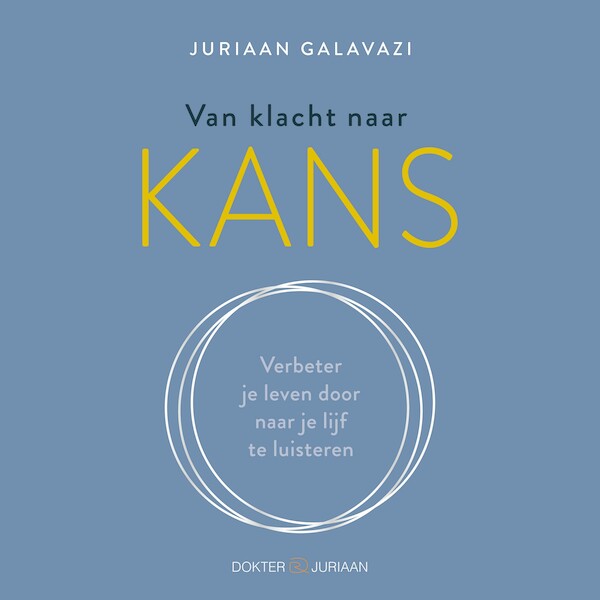 Van klacht naar kans - Juriaan Galavazi (ISBN 9789021590189)