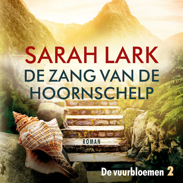De zang van de hoornschelp - Sarah Lark (ISBN 9789026160400)