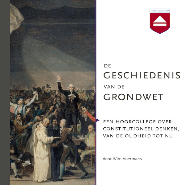 De geschiedenis van de grondwet - Wim Voermans (ISBN 9789085302261)