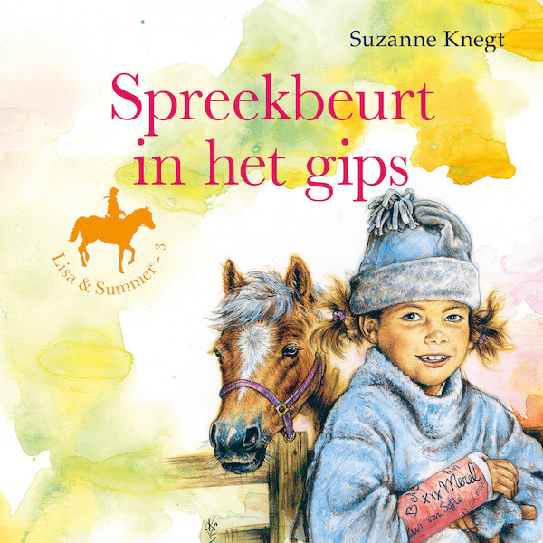 Spreekbeurt in het gips - Suzanne Knegt (ISBN 9789087187248)