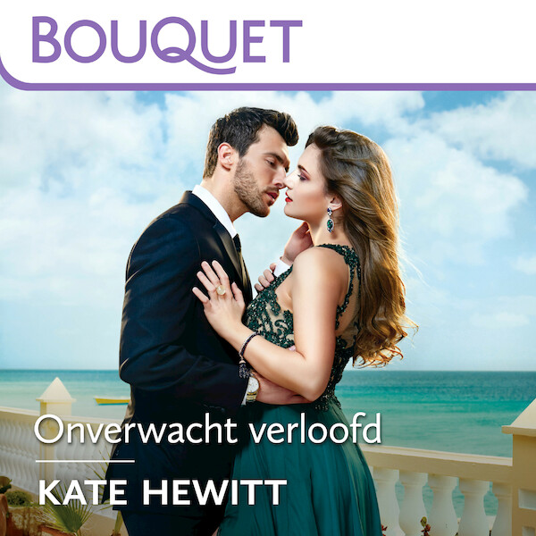 Onverwacht verloofd - Kate Hewitt (ISBN 9789402763621)