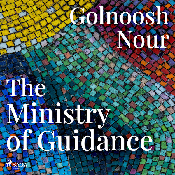The Ministry of Guidance - Golnoosh Nour (ISBN 9788728024614)