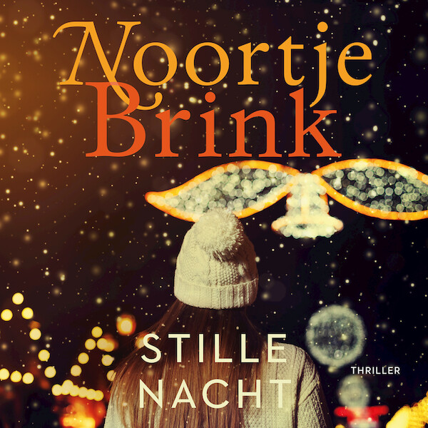 Stille nacht - Noortje Brink (ISBN 9789047206606)