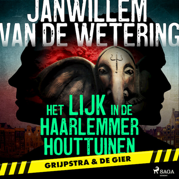 Het lijk in de Haarlemmer Houttuinen - Janwillem van de Wetering (ISBN 9788728060513)