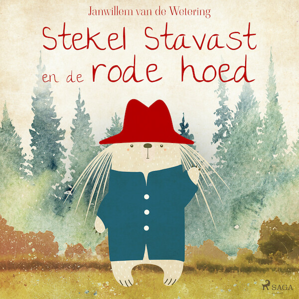 Stekel Stavast en de rode hoed - Janwillem van de Wetering (ISBN 9788728060452)