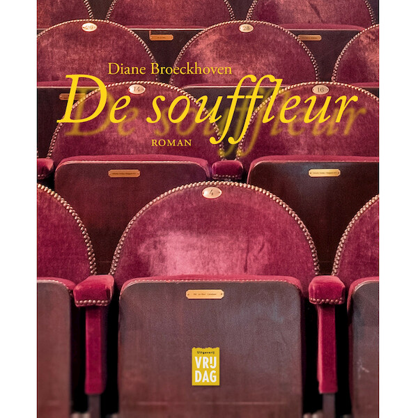 De souffleur - Diane Broeckhoven (ISBN 9789460019579)