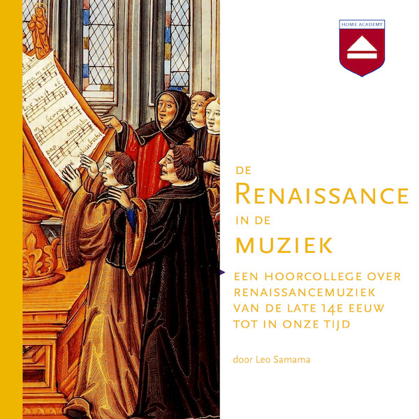 De Renaissance in de muziek - Leo Samama (ISBN 9789085302285)
