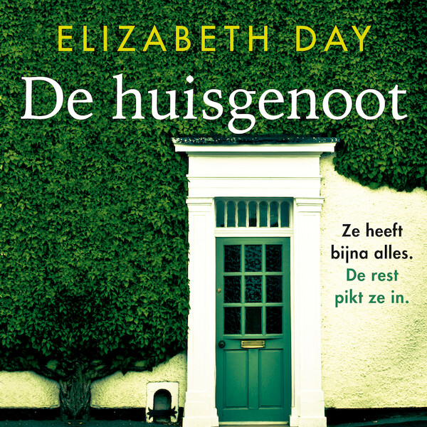 De huisgenoot - Elizabeth Day (ISBN 9789026358159)