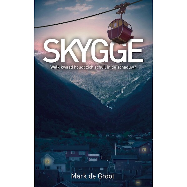 Skygge - Mark de Groot (ISBN 9789493266605)