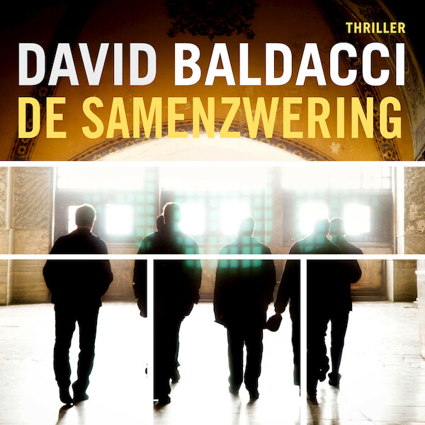 De samenzwering - David Baldacci (ISBN 9789046176726)