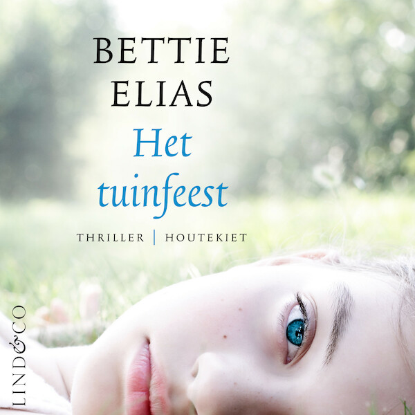 Het tuinfeest - Bettie Elias (ISBN 9789180192446)