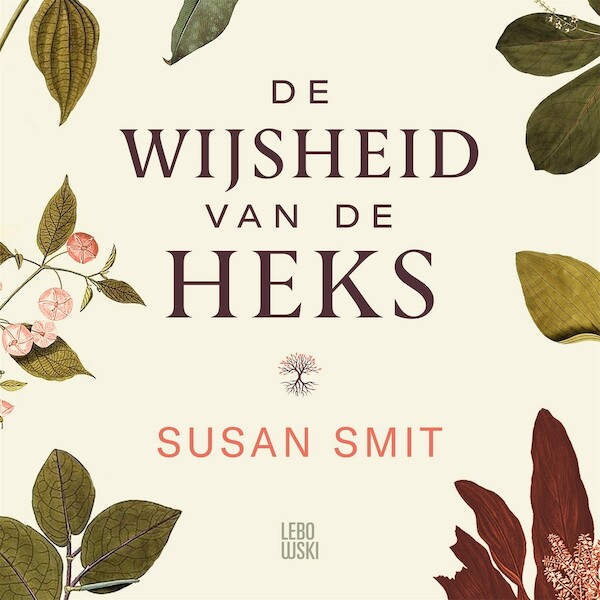 De wijsheid van de heks - Susan Smit (ISBN 9789048864836)