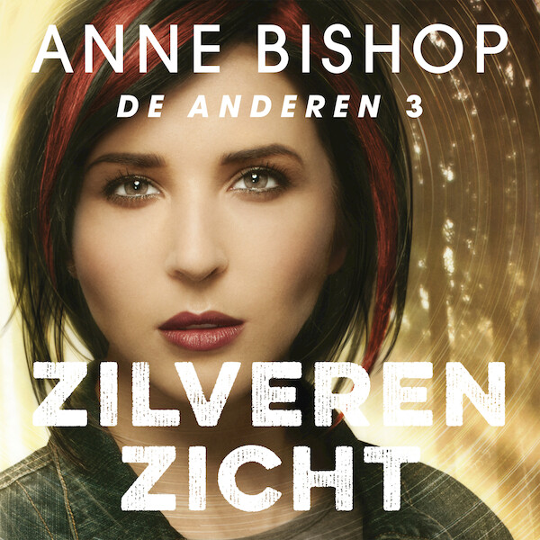 Zilveren zicht - Anne Bishop (ISBN 9789026162138)