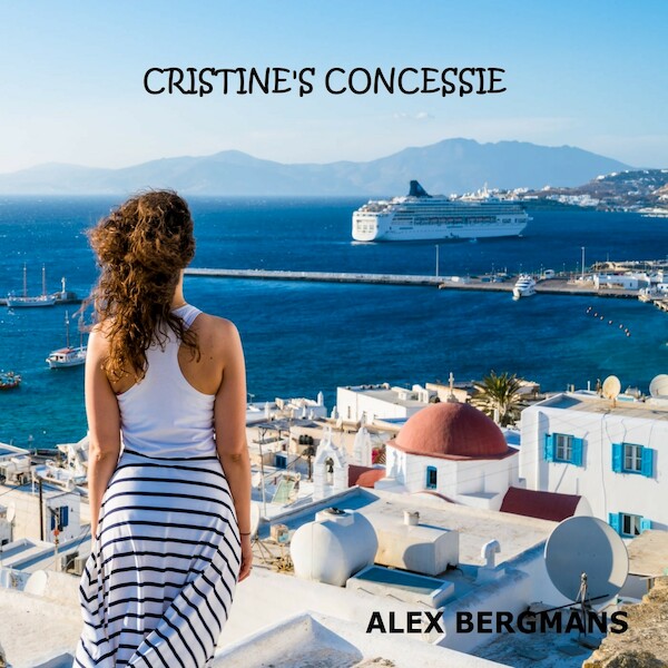 Christine's concessie - Alex Bergmans (ISBN 9789464492323)