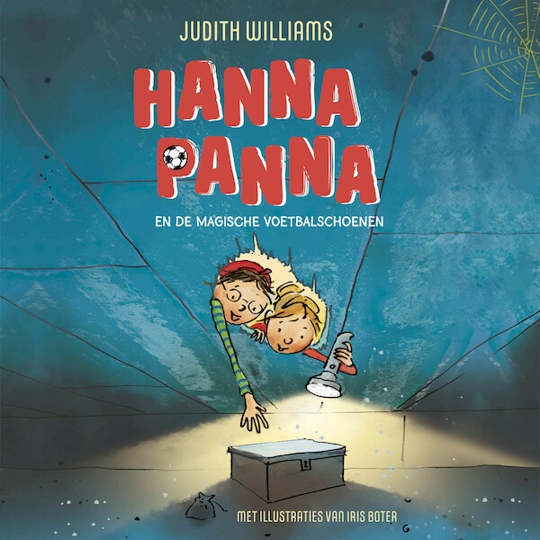 Hanna Panna en de magische voetbalschoenen - Judith Williams (ISBN 9789464530131)