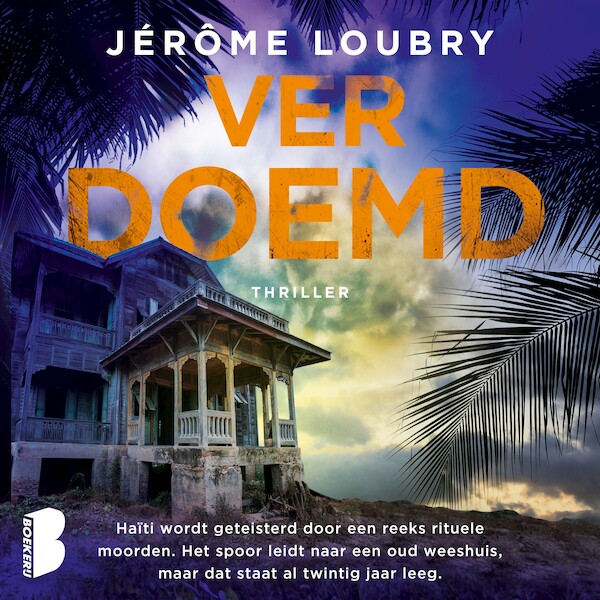 Verdoemd - Jérôme Loubry (ISBN 9789052864716)