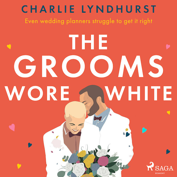 The Grooms Wore White - Charlie Lyndhurst (ISBN 9788728337561)