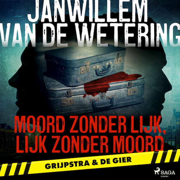Moord zonder lijk, lijk zonder moord - Janwillem van de Wetering (ISBN 9788728060582)