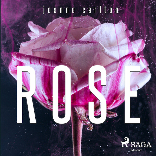 Rose - Joanne Carlton (ISBN 9788728249680)