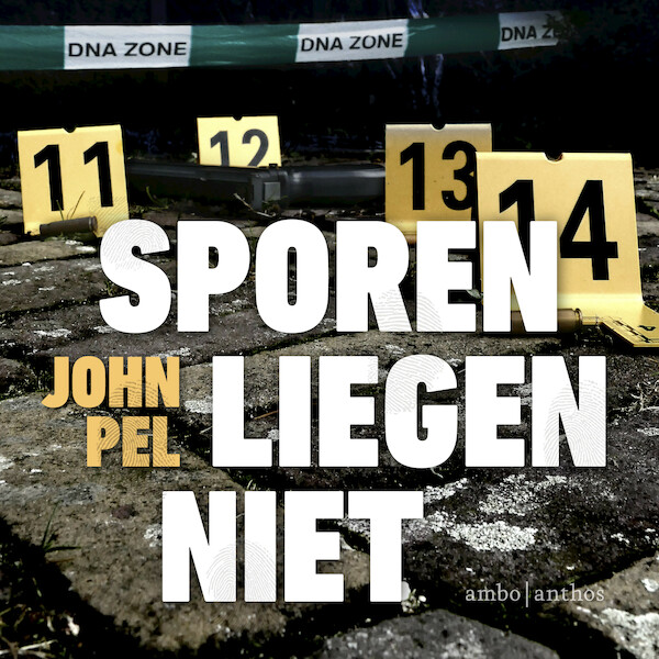 Sporen liegen niet - John Pel, Bert Muns (ISBN 9789026359804)