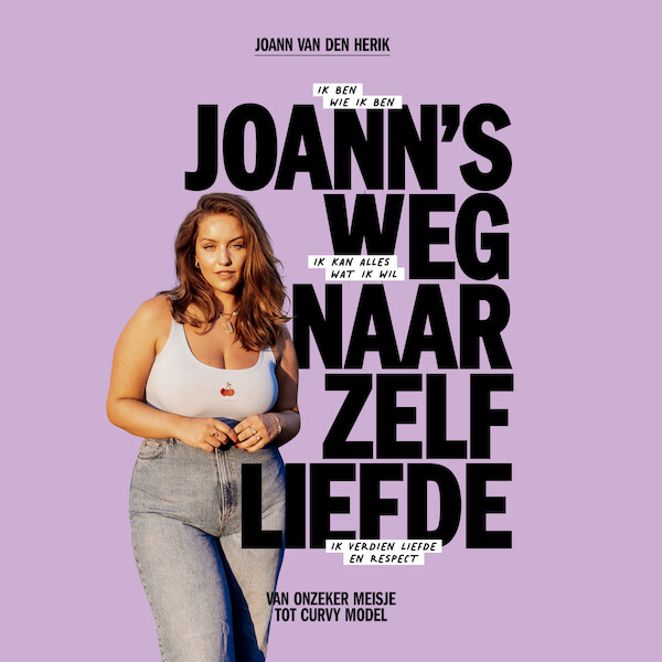 Joann's weg naar zelfliefde - Joann van den Herik (ISBN 9789024599769)
