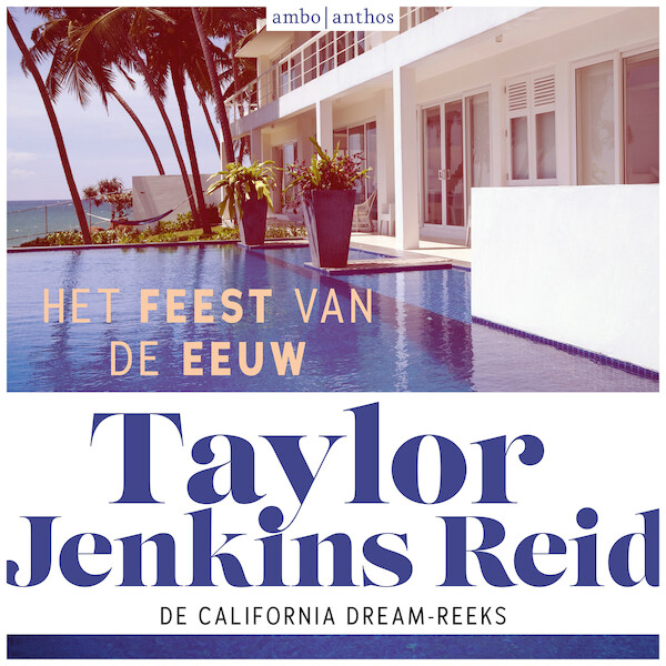 Het feest van de eeuw - Taylor Jenkins Reid (ISBN 9789026359750)