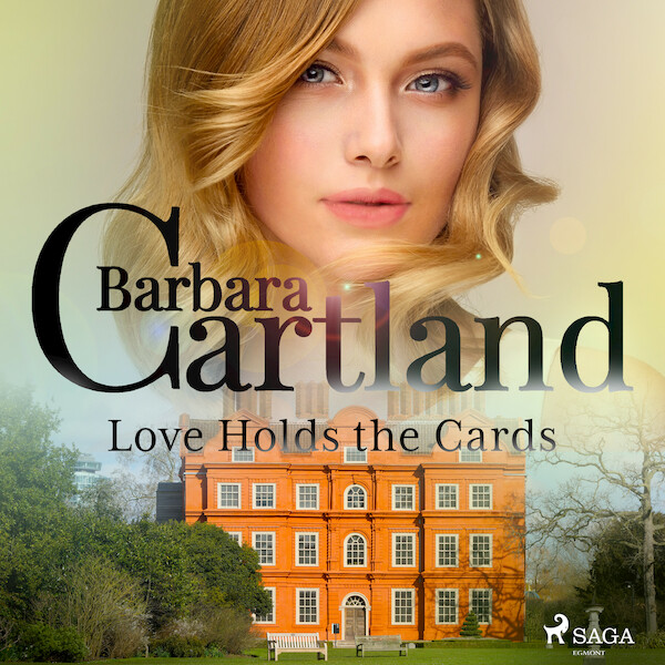 Love Holds the Cards - Barbara Cartland (ISBN 9788728293713)