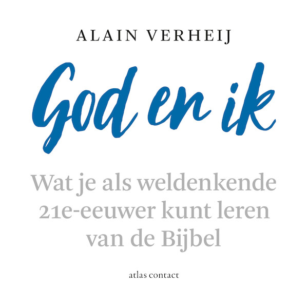 God en ik - Alain Verheij (ISBN 9789045047812)