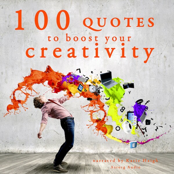 100 Quotes to Boost your Creativity - J. M. Gardner (ISBN 9782821106901)