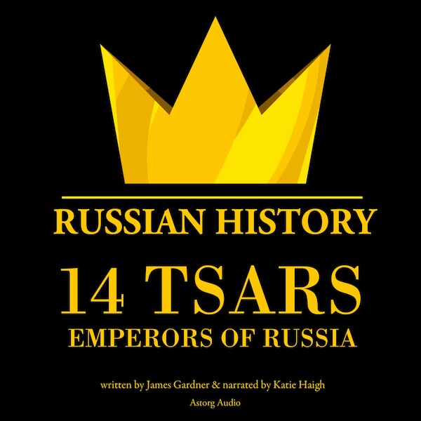 14 Russian Tsars, Russian History - James Gardner (ISBN 9782821112872)
