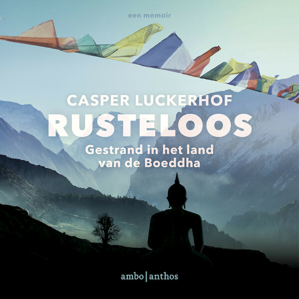 Rusteloos - Casper Luckerhof (ISBN 9789026358234)