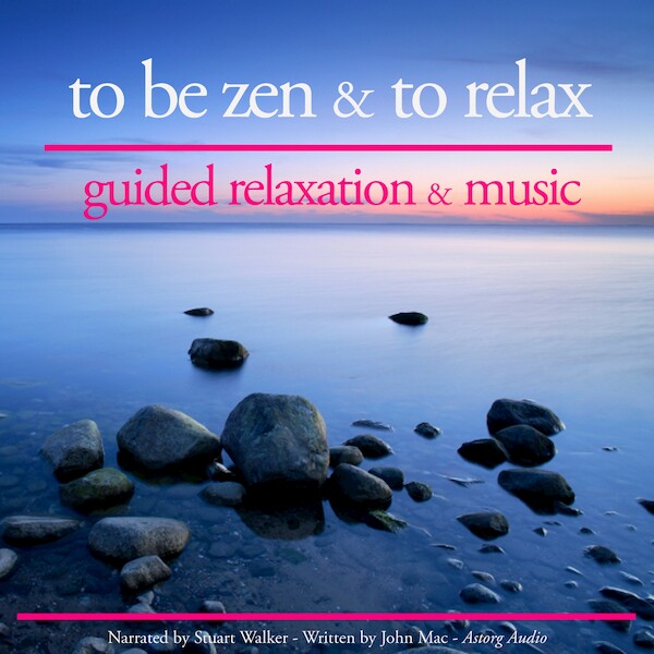 To be Zen and to Relax - John Mac (ISBN 9782821106109)