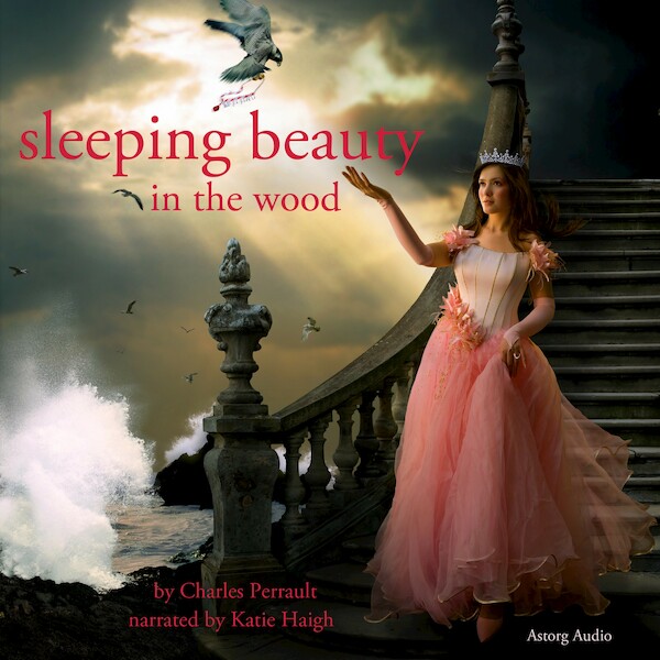 The Sleeping Beauty in the Woods - Charles Perrault (ISBN 9782821106352)