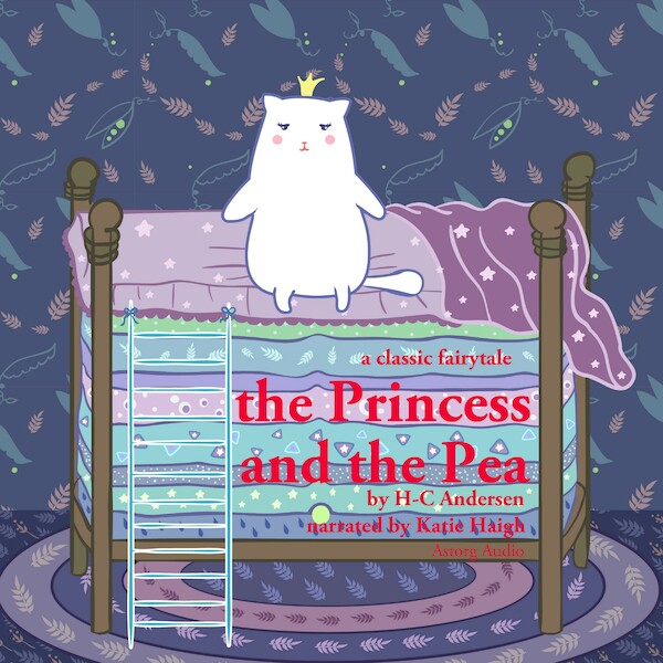 The Princess and the Pea, a Fairy Tale - Hans Christian Andersen (ISBN 9782821106543)
