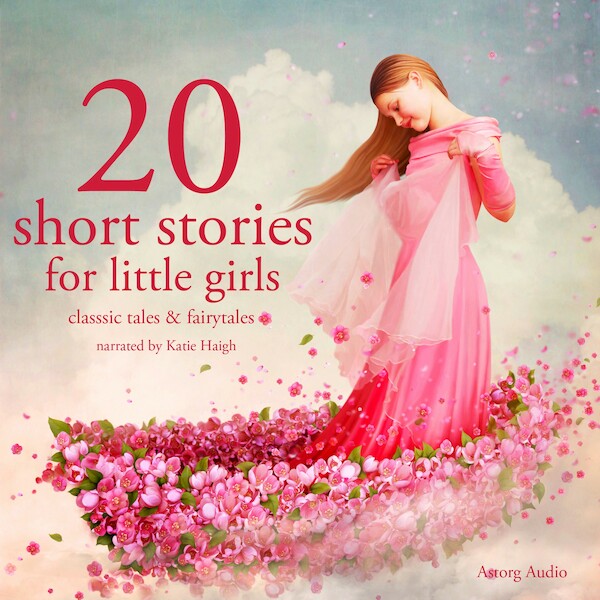 20 Short Stories for Little Girls - Hans Christian Andersen, Charles Perrault, Brothers Grimm (ISBN 9782821107557)