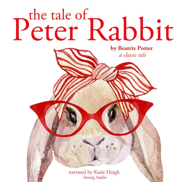 The Tale of Peter Rabbit - Beatrix Potter (ISBN 9782821107618)