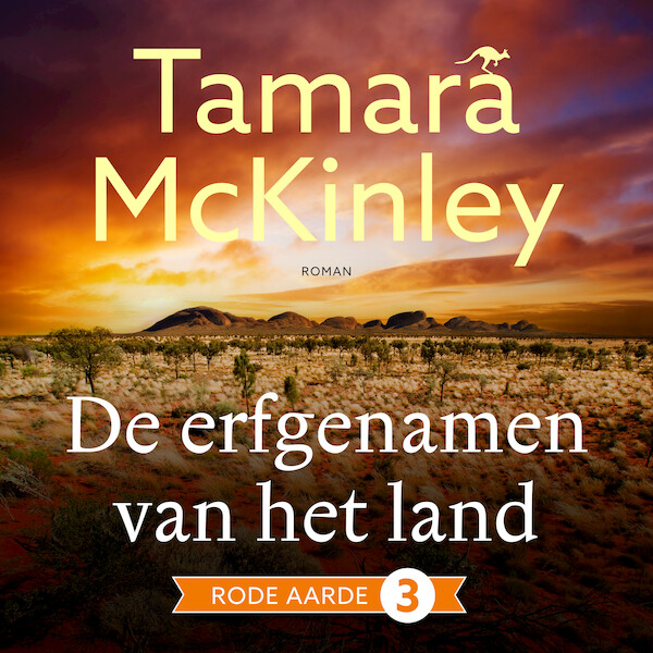 De erfgenamen van het land - Tamara McKinley (ISBN 9789026163210)